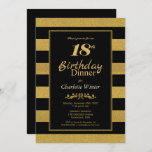 Invitation Black Gold Striped 18th Birthday Dinner<br><div class="desc">Une élégante parties scintillant en noir et or rayé 18ème anniversaire invitation dîner fête.</div>