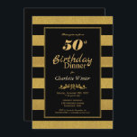 Invitation Black Gold Striped 50th Birthday Dinner<br><div class="desc">Une élégante invitation à la fête du 50e anniversaire rayée noir et or.</div>