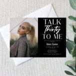 Invitation Black Picture Parlez trente à moi 30e anniversaire<br><div class="desc">Ceci est une photo personnalisée en noir et blanc Parlez trente à moi invitation fête d'anniversaire. Conception minimaliste minimale. Invitation de jour. fille gars garçon femme homme simple propre</div>