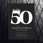 Invitation Black White Bold moderne Hello 50 Anniversaire