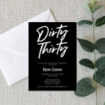 Invitation Black White Minimal Dirty Trente 30e anniversaire<br><div class="desc">C'est une invitation de fête d'anniversaire noire et blanche,  Dirty Thirty. Conception minimaliste minimale. Invitation de jour. fille gars garçon femme homme simple propre</div>