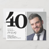 Invitation Black White Photo 40e anniversaire (Devant)
