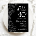 Invitation Black White Surprise 40e anniversaire<br><div class="desc">Black White Surprise 40th Birthday Invitation. Le minimaliste design féminin moderne présente des accents botaniques et des caractères typographiques. Carte invitation florale simple parfaite pour une célébration anniversaire surprise femme élégante. Invitations Zazzle imprimées ou téléchargement instantané modèle imprimable numérique.</div>