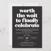 Invitation Black Worth the Wait Sequel Mariage Celebration (Devant)