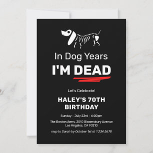 Invitation Blague d'humour drôle Années de chien 70e Annivers