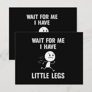Invitation Blagues drôles sur les jambes courtes Memes Attend