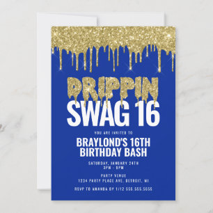 Invitation Bleu et Gold Drippin Swag 16 Anniversaire