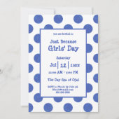 Invitation Blue Polka Dot Just Because Girls's Day at Spa (Devant)