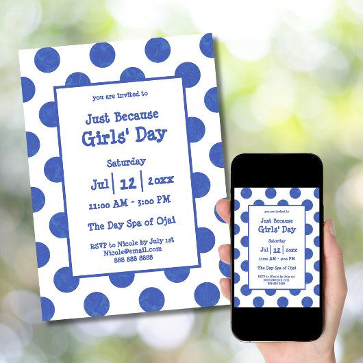 Invitation Blue Polka Dot Just Because Girls's Day at Spa