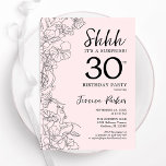 Invitation Blush rose Floral Surprise 30e anniversaire<br><div class="desc">Blush rose et noir surprise 30e anniversaire invitation. Le design féminin moderne présente des accents botaniques et des caractères typographiques. Elégante carte invitation florale parfaite pour une célébration anniversaire surprise femme élégante. Invitations Zazzle imprimées ou téléchargement instantané modèle imprimable numérique.</div>