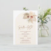 Invitation Boho Arch Floral Pampas Herbe Bonjour 40 Anniversa (Debout devant)