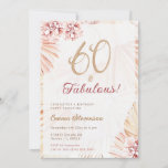 Invitation Boho Bohemian 60 & Fabulous Ladies 60th Birthday<br><div class="desc">Invitation de fête d'anniversaire "60 & Fabulous" bohème avec gazon de pampas et fleurs. Les articles correspondants peuvent être trouvés dans ma collection Boho Pampas Grass.</div>