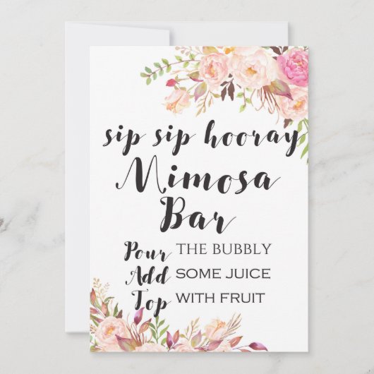 Invitation Boho floral sip hooray mimosa bar Sign 5x7" (Devant)