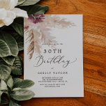 Invitation Boho Pampas Grass 30e anniversaire<br><div class="desc">Cette invitation à la pampa herbe boho 30e anniversaire est parfaite pour une fête d'anniversaire d'été. L'aquarelle fleurie présente des fleurs bohèmes bordeaux et roses rousses avec des sprigs de pampa neutres et des feuilles de palmiers séchés dorés.</div>