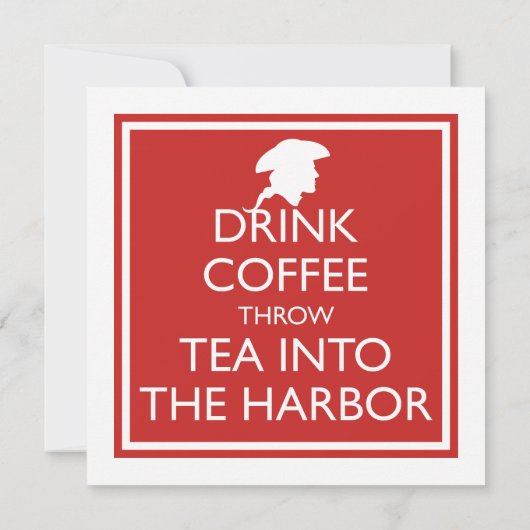 Invitation BOIRE DU CAFÉ JETER DU THÉ DANS LE PORT Fête (Dos)