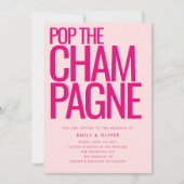 Invitation Bold Neon Pink Pop the Champagne Mariage moderne (Devant)