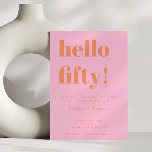 Invitation Bold Typography Pink Orange Modern 50th Birthday