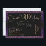 Invitation Bonjour à 40 ans Surprise Anniversaire, violet<br><div class="desc">En utilisant deux polices distinctives, j'ai créé des graphiques pour votre faire-part et je les ai embelli avec un effet d'or faux-métallique pour une ambiance festive. Bien que chaque partie puisse être déplacée selon vos besoins, l'en-tête indique "Cheers to 40 Years !" et "Surprise Party". ("Surprise" peut être supprimé si...</div>