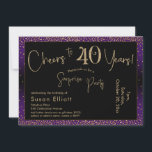 Invitation Bonjour à 40 ans Surprise Anniversaire, violet<br><div class="desc">En utilisant deux polices distinctives, j'ai créé des graphiques pour votre faire-part et je les ai embelli avec un effet d'or faux-métallique pour une ambiance festive. Bien que chaque partie puisse être déplacée selon vos besoins, l'en-tête indique "Cheers to 40 Years !" et "Surprise Party". ("Surprise" peut être supprimé si...</div>