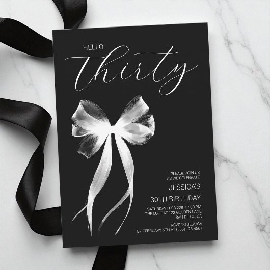 Invitation Bonjour Trente Bow noir et blanc30e anniversaire