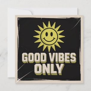 Invitation Bonnes Vibrations Uniquement