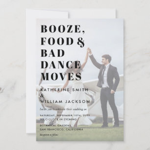 Invitation Booze Food and Bad Dance Moves Photo Arrière - pla