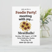 Invitation Boulettes De Viande Drôle Rencontre Avec Mes Boule (Debout devant)