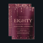 Invitation Bourgogne Rose Gold 80th Birthday Party<br><div class="desc">Bourgogne et Rose Gold Sparkle String Lights 80e (80e) Anniversaire Fête Invitation pour un Elégant Anniversaire Femme. C'est la parfaite Invitation de fête d'anniversaire pour une élégante fête d'anniversaire en Bourgogne et en or Rose. Veuillez contacter le concepteur pour les articles customisés correspondants.</div>