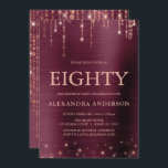 Invitation Bourgogne Rose Gold 80th Birthday Party<br><div class="desc">Bourgogne et Rose Gold Sparkle String Lights 80e (80e) Anniversaire Fête Invitation pour un Elégant Anniversaire Femme. C'est la parfaite Invitation de fête d'anniversaire pour une élégante fête d'anniversaire en Bourgogne et en or Rose. Veuillez contacter le concepteur pour les articles customisés correspondants.</div>