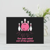 Invitation Bowling Sortez Votre Esprit De Gutter Funny Bowler (Debout devant)