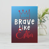 Invitation Brave Like Esther - Inspirant Art Juif Purim (Debout devant)