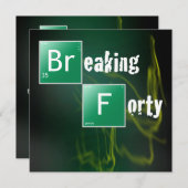 Invitation Breaking 40 fête d'anniversaire (Devant / Derrière)