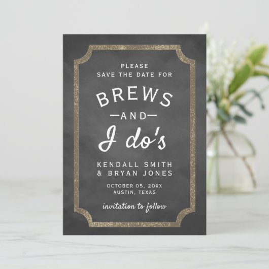 Invitation Brews and I Do's Brewery Chalkboard Enregistrer la (Debout devant)