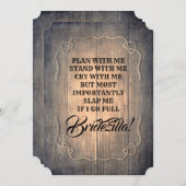 Invitation Bridezilla Funny Bridesmaid / Maid of Honor Rustic (Devant / Derrière)