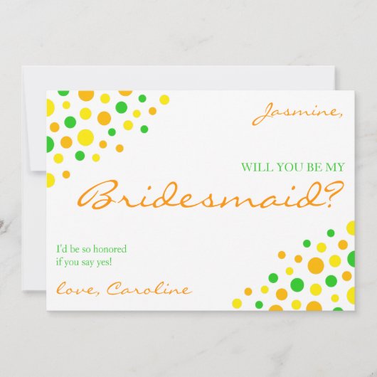 Invitation Bright Orange Yellow Green Spots Be My Bridesmaid (Devant)