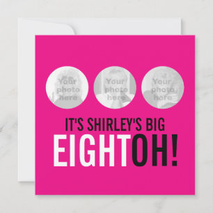 Invitation Bright rose 80th EIGHTOH! photo anniversaire invit