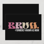 Invitation Bruh Anciennement Connu Comme Maman Fête des Mères (Devant / Derrière)