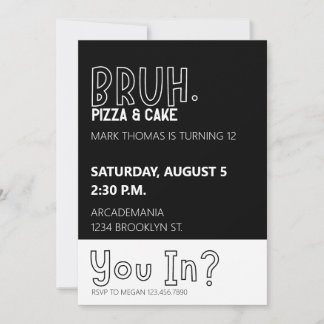 INVITATION BRUH ANNIVERSAIRE ADO GARÇON BLACK WHITE