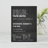 INVITATION BRUH ANNIVERSAIRE ADO GARÇON BLACK WHITE (Debout devant)