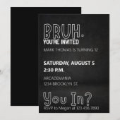 INVITATION BRUH ANNIVERSAIRE ADO GARÇON BLACK WHITE (Devant / Derrière)