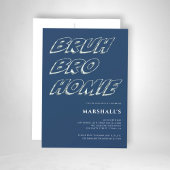Invitation BRUH BRO HOMIE garçons typographie moderne anniver