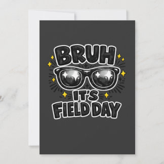 Invitation Bruh C'est le jour de la fête sur le terrain T-shi