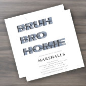 Invitation bruh frère pote garçons typographie 3D moderne
