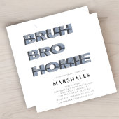 Invitation bruh frère pote garçons typographie 3D moderne