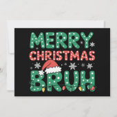Invitation Bruh Mème Drôle Dire Bro Salutation Noël (Devant)