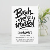 Invitation Bruh Moderne Typographie Cool Graffiti Script 16èm (Debout devant)