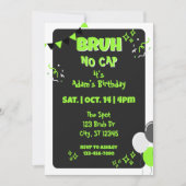 Invitation Bruh No Cap, Black & Green Birthday (Devant)