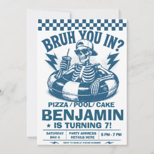 Invitation Bruh tu es à la Pool Party d'anniversaire squelett