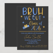 Invitation Bruh, We Out 2026 graduation party  (Devant / Derrière)
