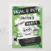Invitation Bruh You In Vidéo Jeu Ado garçon Anniversaire (Devant)